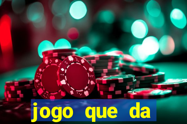 jogo que da dinheiro sem precisar depositar